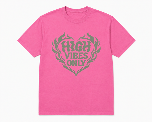 High Vibes Only Tee